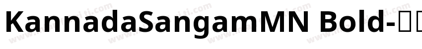 KannadaSangamMN Bold字体转换